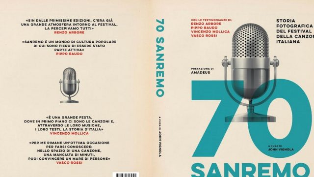70 Sanremo Storia fotografica del Festival della Canzone Italiana