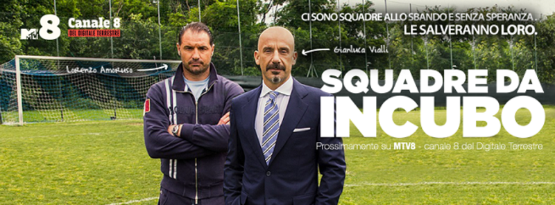 squadre da incubo vialli mtv