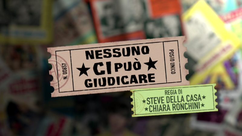 nessuno ci può giudicare steve della casa