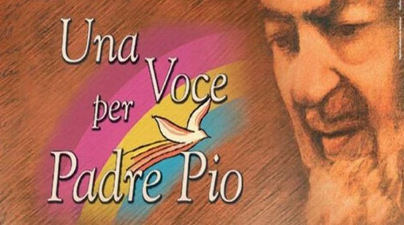 una voce per padre pio