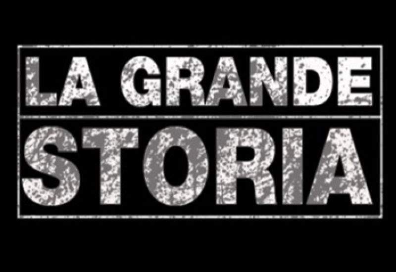 la grande storia