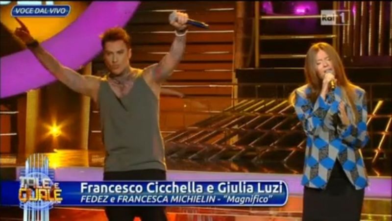 Cicchella-Fedez e Luzi-Francesca Michielin