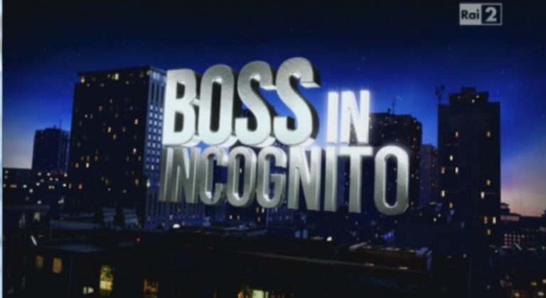 Boss In Incognito 2022 Quando Va In Onda