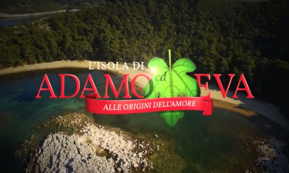 L'isola Di Adamo Ed Eva Puntate Streaming