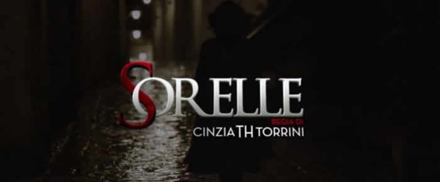 Sorelle serie tv prima puntata