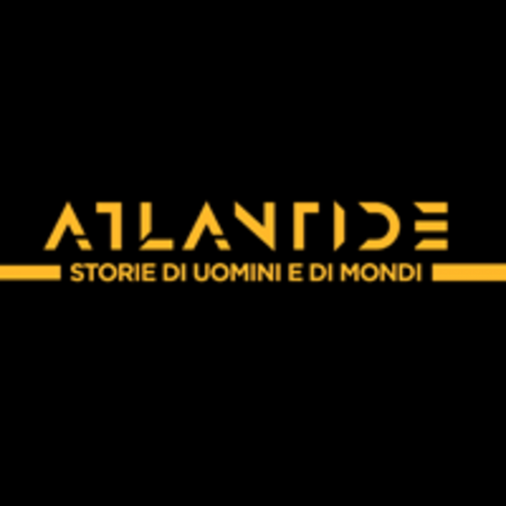 Atlantide - Storie Di Uomini E Di Mondi