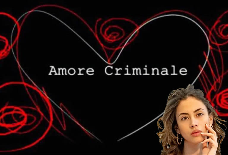 Amore Criminale storia Valentina Salamone