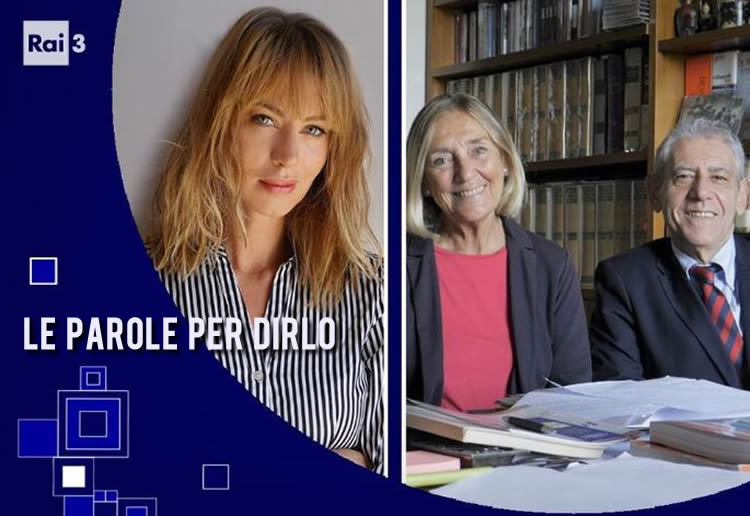 Le parole per dirlo Rai 3