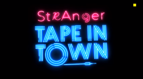 Strange Tape in Town 2020