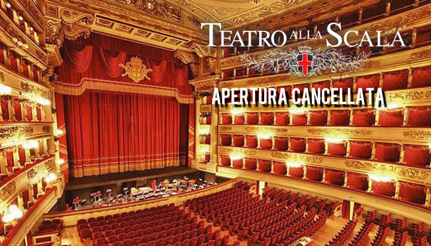 Teatro alla Scala 2020 apertura cancellata