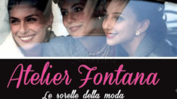 Atelier Fontana Le sorelle della moda film Rai Premium