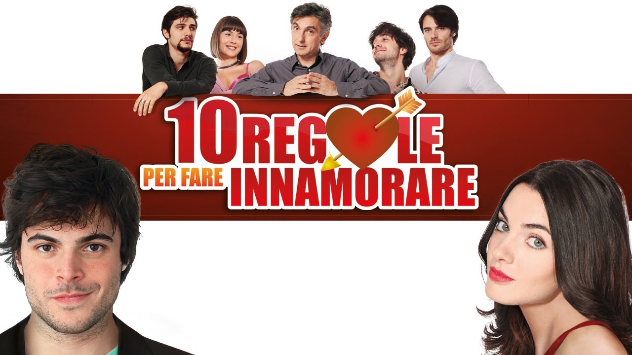 10 regole per fare innamorare film Canale 5