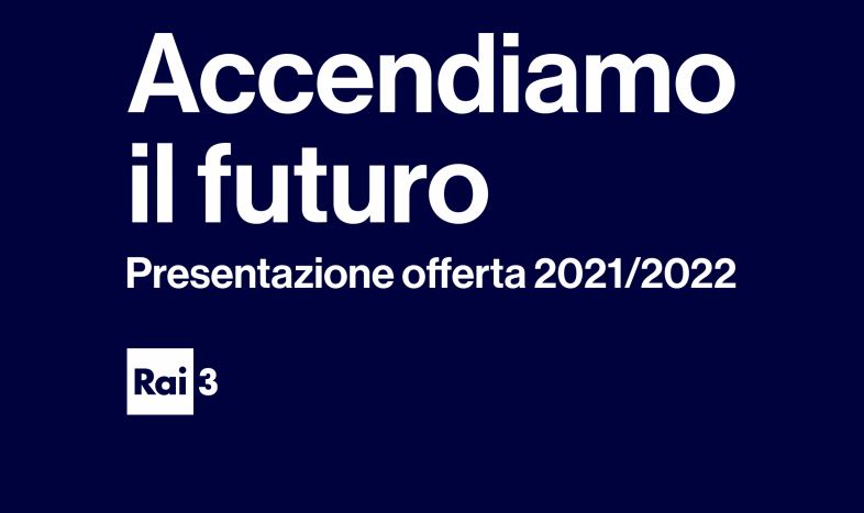 Rai 3 Palinsesto 2021/2022