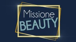 Missione Beauty Rai 2