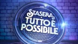 Stasera Tutto è possibile 15 febbraio