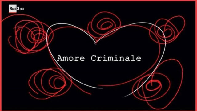 amore criminale