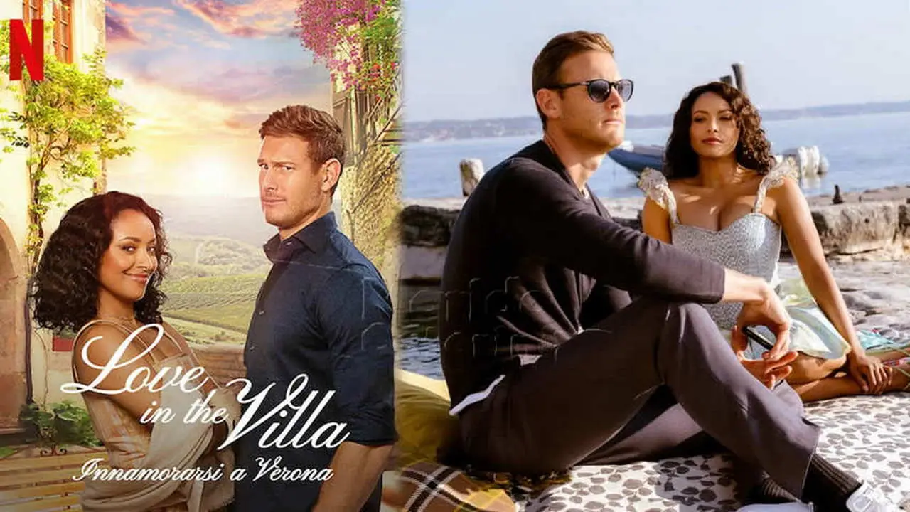 Love in the Villa Innamorarsi a Verona film Netflix