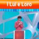 Reazione a Catena Lui e Loro