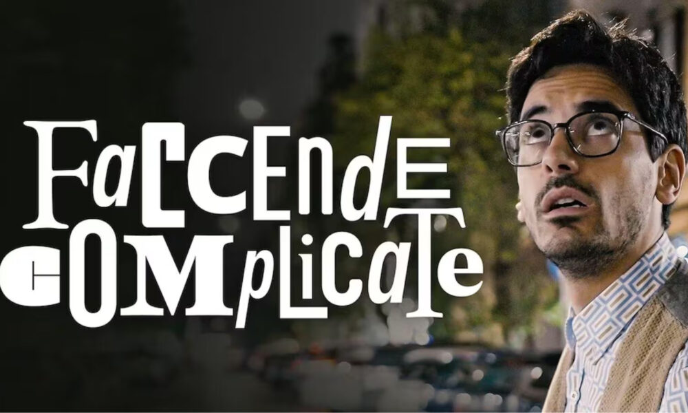Faccende Complicate