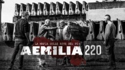 Aemilia 220 La Mafia sulle rive del Po