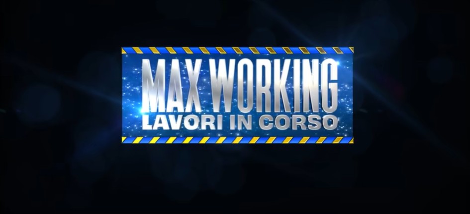 Max Working Lavori in corso