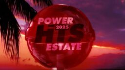 Power Hits Estate 2025