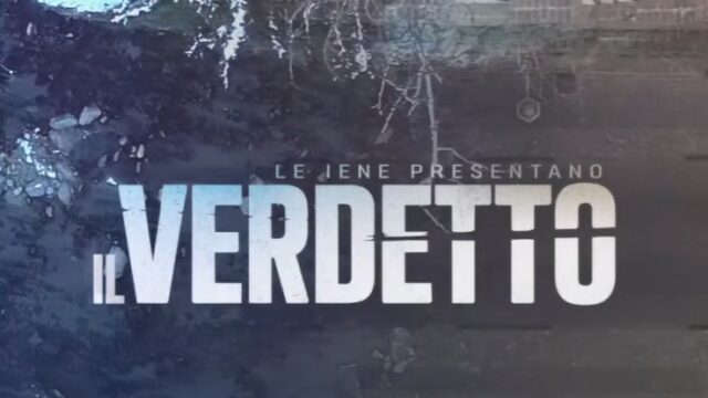 Le Iene presentano Il Verdetto storie Le Iene presentano Il Verdetto storie